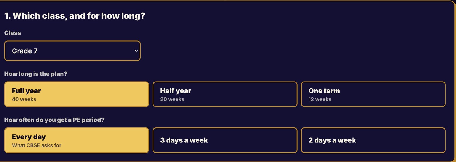 The planner asking which class the plan is for, how long the year is and how often the PE period runs.